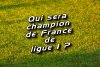 Qui sera champion de France ?