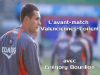 Avant-match : VA - Lorient avec G.Bourillon
